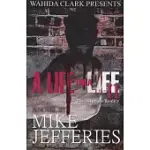 A LIFE FOR A LIFE 2: THE ULTIMATE REALITY