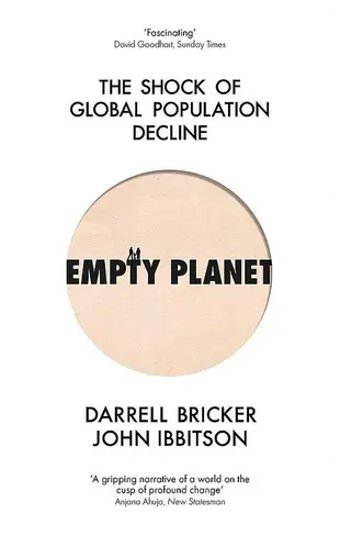 Empty Planet: The Shock of Global Population Decline