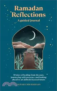 在飛比找三民網路書店優惠-Ramadan Reflections: A Guided 