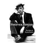FOREVER BUSTER: THE FILMS OF BUSTER KEATON