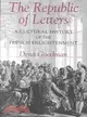 The Republic of Letters ─ A Cultural History of the French Enlightenment