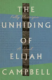 在飛比找誠品線上優惠-The Unhiding of Elijah Campbel