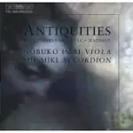 ANTIQUITES: BACH, DOWLAND, ISAAC, MACHAUT / NOBUKO IMAI, VIOLA; MIE MIKI, ACCORDUON