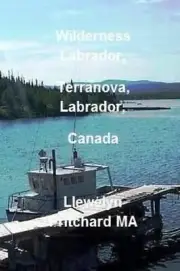 Wilderness Labrador, Terranova, Labrador, Canada by Llewelyn Pritchard (Italian)