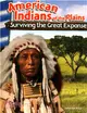 American Indians of the Plains ─ Surviving the Great Expanse
