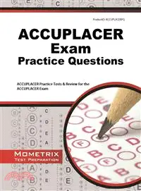 在飛比找三民網路書店優惠-ACCUPLACER Exam Practice Quest