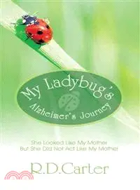 在飛比找三民網路書店優惠-My Ladybug's Alzheimer's Journ