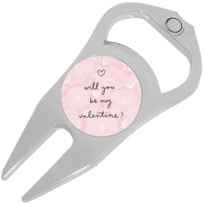 Will You Be My Valentine Golf Ball Marker Divot Repair Tool Bottle Opener