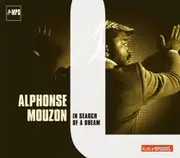 In Search Of A Dream - Alphonse Mouzon CD