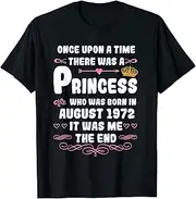 [X.Style] Once Upon a time There was a Princess. August 1972 Birthday ds1252 T-Shirt (3XL) Black