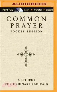 在飛比找三民網路書店優惠-Common Prayer ― A Liturgy for 