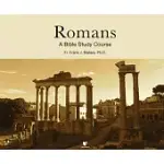 ROMANS: A BIBLE STUDY COURSE