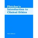 INTRODUCTION TO CLINICAL ETHICS