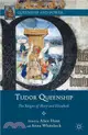 Tudor Queenship—The Reigns of Mary and Elizabeth