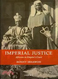 在飛比找三民網路書店優惠-Imperial Justice ― Africans in