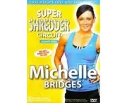 Michelle Bridges: Crunch Time Super Shredder Circuit Dvd