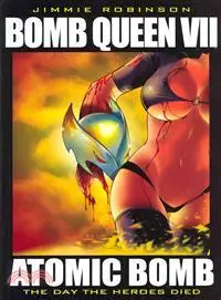 在飛比找三民網路書店優惠-Bomb Queen 7 ─ The Day the Her