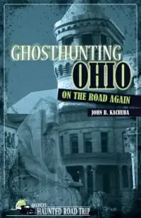 在飛比找博客來優惠-Ghosthunting Ohio on the Road 