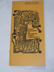 Sylvania Pocket Dictionary of Integrated Circuit Terminology Booklet