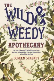 The Wild & Weedy Apothecary