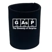 Gasp The Elements Of Surprise - Funny Novelty Stubby Holder