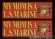 MY MOM IS A US MARINE WM BUMPER STICKER SON DAUGHTER MOM DAD GRADUATION GIFT WOW