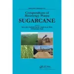 COMPENDIUM OF BIOENERGY PLANTS: SUGARCANE