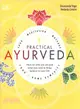 Practical Ayurveda