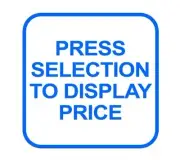 Static Cling Decal - "Press Selection to Display Price" for Glass Front Vending