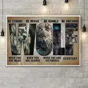 Native wolf be strong when you are weak be brave when you are scared Poster