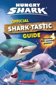 Official Shark-tastic Guide (Hungry Shark) by Arie Kaplan (English) Paperback Bo