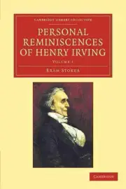 Personal Reminiscences of Henry Irving by Bram Stoker (English) Paperback Book