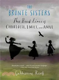 在飛比找三民網路書店優惠-The Bronte Sisters ─ The Brief