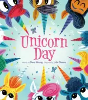Unicorn Day: A Magical Kindness Book for Kids by Murray, Diana