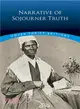 The Narrative of Sojourner Truth