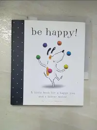 在飛比找樂天市場購物網優惠-【書寶二手書T1／少年童書_BPV】Be Happy!: A