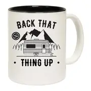 Back That Thing Up Caravan Trip Mug Cup