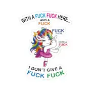 I Don't Give A F*** Unicorn Vinyl Decal Funny Car Sticker Unbothered Attitude