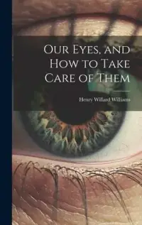 在飛比找博客來優惠-Our Eyes, and How to Take Care