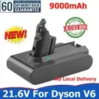 21.6V 9000mAh Battery For Dyson V6 SV03 SV04 SV05 DC58 DC59 DC61 Handheld Animal