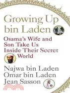 在飛比找三民網路書店優惠-Growing Up Bin Laden: Osama's 