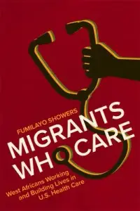 在飛比找博客來優惠-Migrants Who Care: West Africa