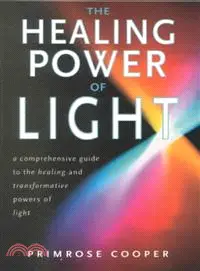 在飛比找三民網路書店優惠-The Healing Power of Light ― A