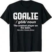 [X.Style] Goalie Gear Goalkeeper Definition Funny Soccer Hockey ds527 T-Shirt Black