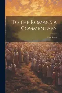 在飛比找博客來優惠-To the Romans A Commentary