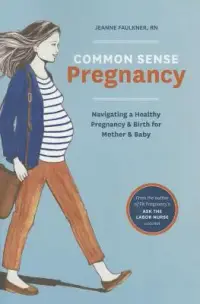 在飛比找博客來優惠-Common Sense Pregnancy: Naviga