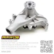 AEROFLOW WATER PUMP CHEV V8 327 TYPE 2 SMALL BLOCK [HOLDEN HK MONARO GTS 327]