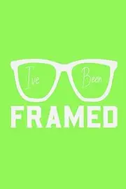 I've Been Framed: A Phone Call Logbook for Opticians, Optometrists, Ophthalmologist, and Eye Health Personnel