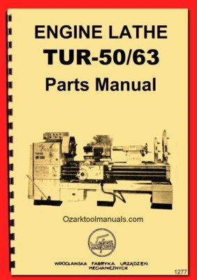 TUR-50 TUR-63 Toolmex Wafum Polamco Metal Lathe Parts Manual Wiring Diagram 1277