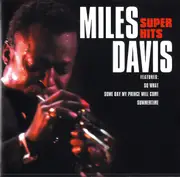 Super Hits -Miles Davis CD